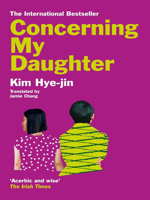 Title details for Concerning My Daughter by Kim Hye-jin - Available